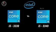 i5 - 3330 vs 3340 3rd Gen Desktop Processor l i5 3rd Gen Processor Specification Comparison