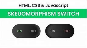 Skeuomorphism Switch | HTML, CSS and Javascript