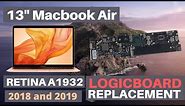 13” MacBook Air Retina 2018 and 2019 A1932 Logicboard Replacement