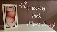 PINK iPhone 15 Unboxing - 256gb