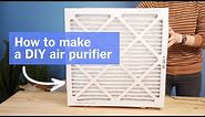 How to Make a DIY Air Purifier