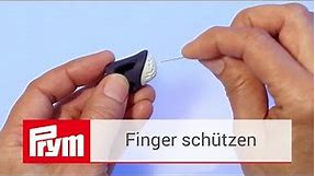 Finger schützen mit dem Prym Fingerhut | Prym Nähzubehör