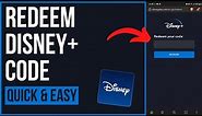 How to Redeem Disney Plus Code