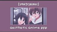 𓏲𓍢 anime matching profile pictures | aesthetic pfp 𓍯 𓈒𓄹