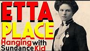 Etta Place: Hanging With the Sundance Kid