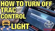 HOW TO TURN OFF TOYOTA TRACTION CONTROL LIGHT | HOW TO RESET TOYOTA COROLLA TRACTION CONTROL LIGHT
