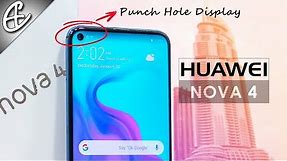 Huawei Nova 4 (w/ Punch Hole Display) Unboxing & Hands On Review