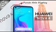 Huawei Nova 4 (w/ Punch Hole Display) Unboxing & Hands On Review