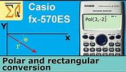 Casio FX-570ES converting polar and rectangle coordinated conversion