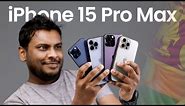 🍎 iPhone 15 Pro Max in Sri Lanka 🇱🇰