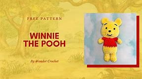Winnie the Pooh Free Crochet Pattern - Easy Amigurumi - Wonder Crochet