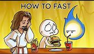 4 Tips for HOW to Fast