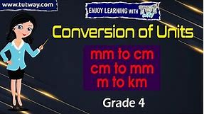 Metric Units of Length | Length Unit Conversion | Convert mm, cm, m and km | Math
