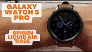 Galaxy Watch 5 Pro - Spigen Liquid Air Case Review