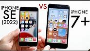 iPhone SE (2022) Vs iPhone 7+! (Comparison) (Review)