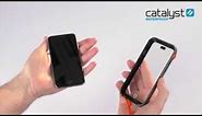 Installing your Catalyst iPhone 6 Case | Catalyst