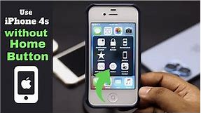 Use iPhone 4/4s Without Home Button (How To)