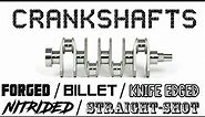EVERYTHING about the CRANKSHAFT - Function | Manufacturing | Different types | Forged | Billet