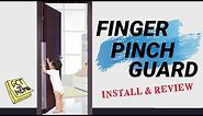 Door Finger Pinch Guard Install and Review