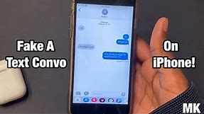 How To Make A Fake Text Conversation On An iPhone!