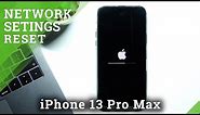 How to Reset Network Settings on iPhone 13 Pro Max – Restore Network Defaults