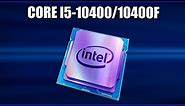 Обзор Intel Core i5-10400/10400F. Характеристики и тесты. Всё что нужно знать перед покупкой!