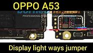 OPPO a53 display light solution