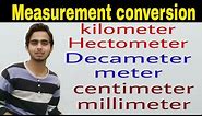 Measurement unit conversion | Length conversion | Decimeter |Hectometre |meter| British conversion