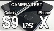 Camera Test - Samsung Galaxy S9 VS iPhone X