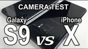 Camera Test - Samsung Galaxy S9 VS iPhone X