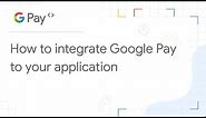 Google Pay API and web integration | Google Developers