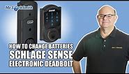 How to Change Batteries Schlage Sense Electronic Deadbolt | Mr. Locksmith™ Video