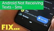 How to Fix Android Phone Not Receiving Text Messages - Sky tech