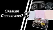 Complete Guide To Speaker Crossovers [Crossover Settings, Active vs Passive Crossovers, & More]