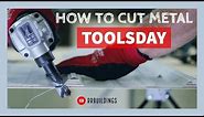 How to cut metal - Toolsday