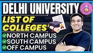 Delhi University Admissions 2023 | List of Colleges - North Campus, South Campus, Off-Campus