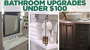 3 Bathroom Upgrades Under $100 | Design Tips | HGTV