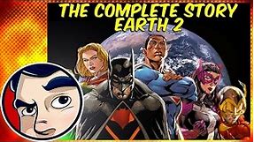 Earth 2 "The Death of Superman, Batman, Wonder Woman" - Complete Story | Comicstorian