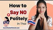Say NO Politely | Refuse an Invitation Politely
