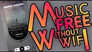 √ 5 Good Music Apps For Free Without Wifi