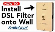 Dsl Filter Wall Mount - Simple Installation - Installs in Seconds