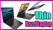 Top 5 Best Thin Bezel Laptop in 2022