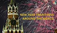 New Year Traditions Around The World
