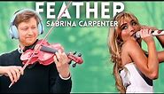 Feather - Sabrina Carpenter - Cover by NIKOLAUS (Violin)