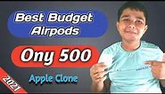 Best Budget Airpods. EarBuds 🔥 Low Price || Unboxing and Review || - Induj Ranjan Bora ✓