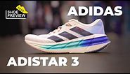 Adidas Adistar 3 preview | The Running Event | 2024 Shoe Previews