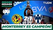 Resumen y goles | America 2 (2) - 4 (1) Monterrey | Final Vuelta - Liga MX AP 19 | TUDN
