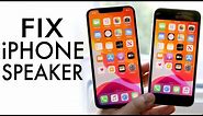 How To Fix Your iPhone Speakers! (Speakers Sounding Weird Issue)