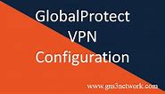 How to Configure GlobalProtect VPN on Palo Alto Firewall