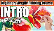 Beginners Acrylic Painting Course Syllabus INTRO to the course | The Art Sherpa